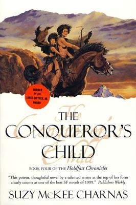 The Conqueror's Child by Charnas, Suzy McKee