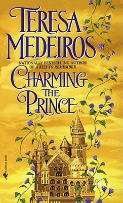 Charming the Prince by Medeiros, Teresa