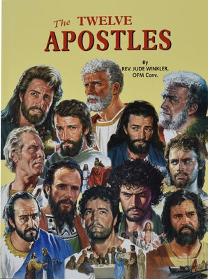 The Twelve Apostles by Winkler, Jude