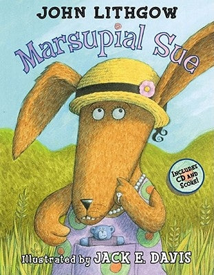 Marsupial Sue [With CD] by Lithgow, John