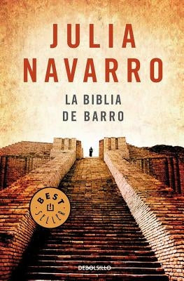 La Biblia de Barro / The Bible of Clay by Navarro, Julia