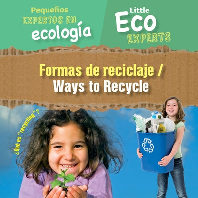 Formas de Reciclaje / Ways to Recycle by Sol90 Editors