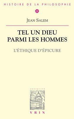 Tel Un Dieu Parmi Les Hommes by Salem, Jean