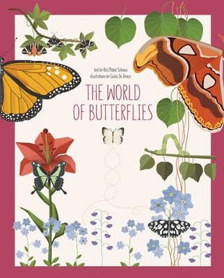 The World of Butterflies by Schiavo, Rita Mabel