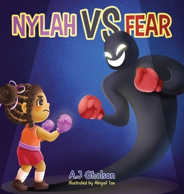 Nylah vs Fear by Gholson, Anthony