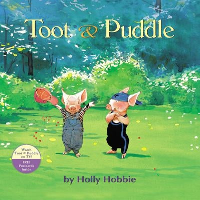 Toot & Puddle [With Postcard] by Hobbie, Holly