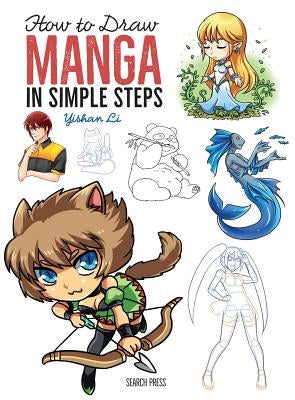 How to Draw Manga in Simple Steps by Li, Yishan