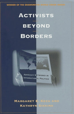 Activists Beyond Borders: The Relocation of Jewish Immigrants Across America by Keck, Margaret E.