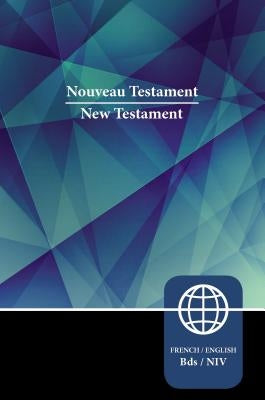 Semeur, NIV, French/English Bilingual New Testament, Paperback by Zondervan