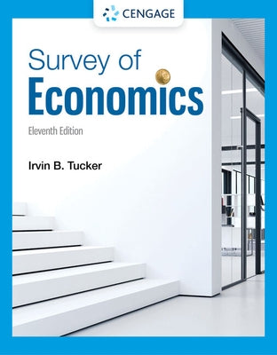 Survey of Economics by Tucker, Irvin B.