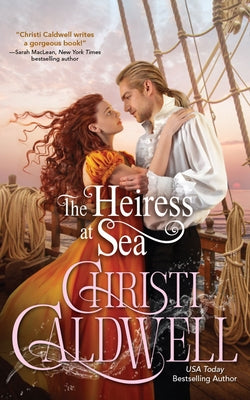 The Heiress at Sea by Caldwell, Christi