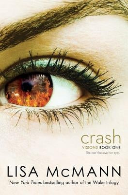 Crash by McMann, Lisa