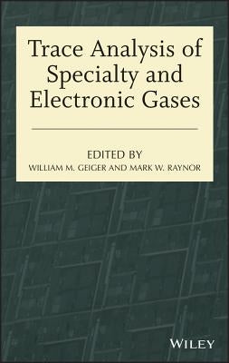 Gas Analysis by Raynor, Mark W.