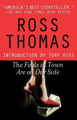 The Fools in Town Are on Our Side by Thomas, Ross