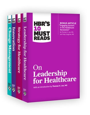 Hbr's 10 Must Reads for Healthcare Leaders Collection by Review, Harvard Business