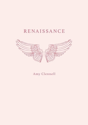 Renaissance by Clennell, Amy