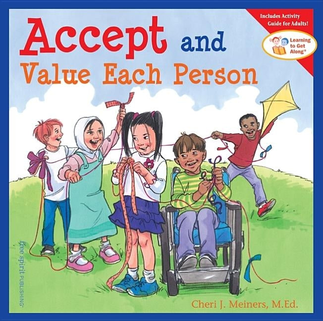 Accept and Value Each Person by Meiners, Cheri J.