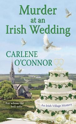 Murder at an Irish Wedding by O'Connor, Carlene