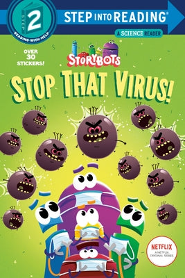 Stop That Virus! (Storybots) by Emmons, Scott