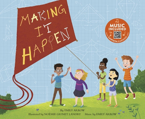 Making It Happen by Arrow, Emily