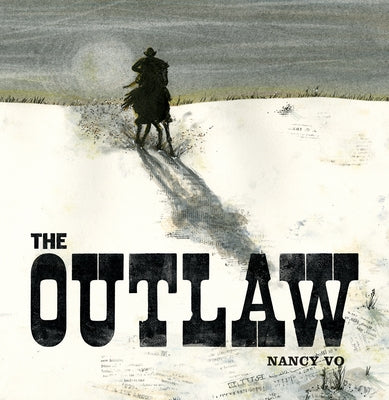 The Outlaw by Vo, Nancy