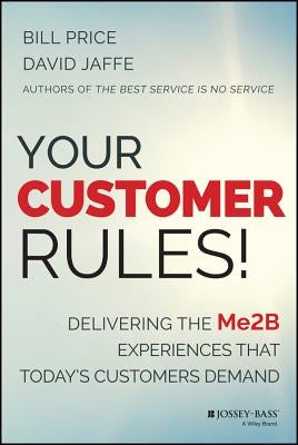 Your Customer Rules! by Price