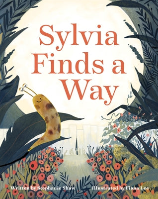 Sylvia Finds a Way by Shaw, Stephanie