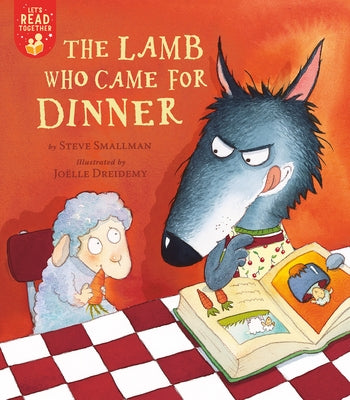 The Lamb Who Came for Dinner by Smallman, Steve
