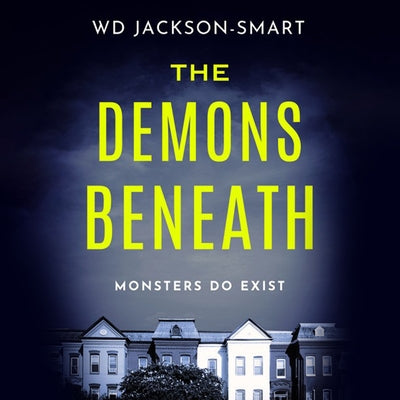 The Demons Beneath by 