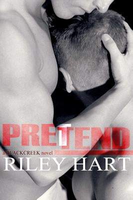 Pretend by Hart, Riley