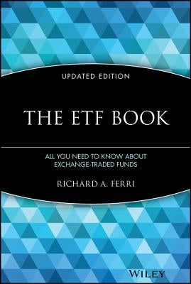 The ETF Book by Ferri, Richard A.