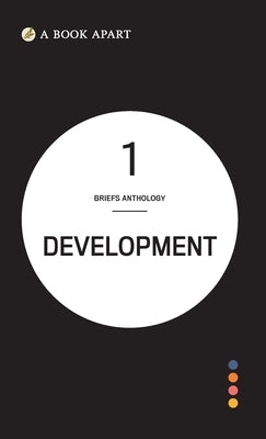 Briefs Anthology Volume 1: Development by Apart, A. Book