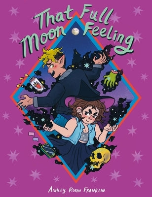 That Full Moon Feeling by Franklin, Ashley Robin