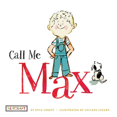 Call Me Max by Lukoff, Kyle