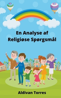 En Analyse af Religiøse Spørgsmål by Torres, Aldivan