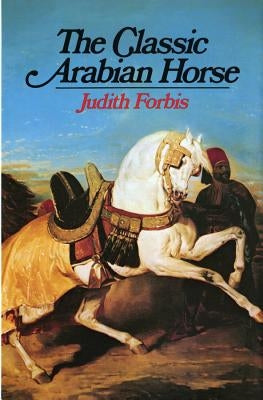 Classic Arabian Horse by Forbis, Judith