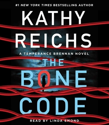 The Bone Code: A Temperance Brennan Novel by Reichs, Kathy