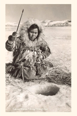 Vintage Journal Indigenous Alaskan Woman Ice Fishing by Found Image Press