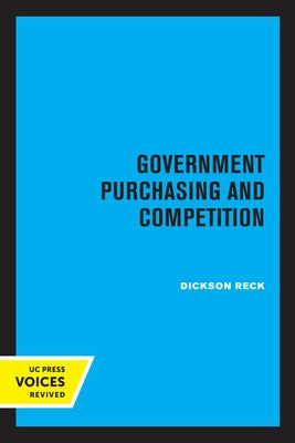 Government Purchasing and Competition by Reck, Dickson