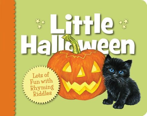 Little Halloween: Lots of Fun with Rhyming Riddles by Brennan-Nelson, Denise