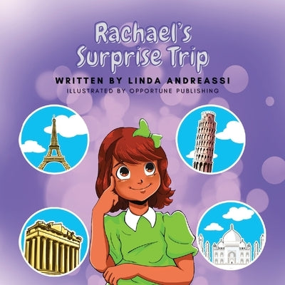 Rachael's Surprise Trip by Andreassi, Linda