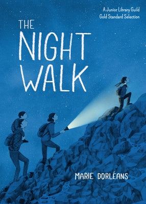 The Night Walk by Dorleans, Marie