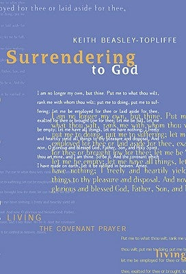 Surrendering to God by Topliffe, Keith Beasley