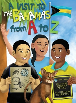 A Visit to The Bahamas from A to Z by McFall, Veronica