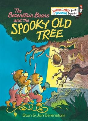 The Berenstain Bears and the Spooky Old Tree by Berenstain, Stan