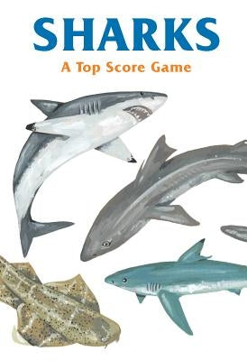 Sharks: A Top Score Game by Oseid, Kelsey