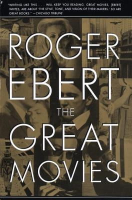 The Great Movies by Ebert, Roger