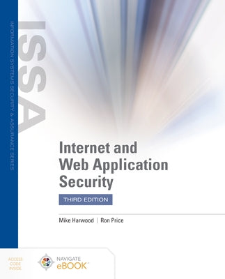 Internet and Web Application Security by Harwood, Mike