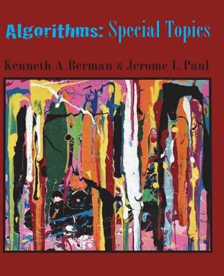 Algorithms: Special Topics by Paul, Jerome L.