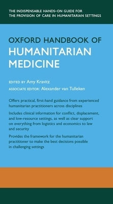 Oxford Handbook of Humanitarian Medicine by Kravitz, Amy